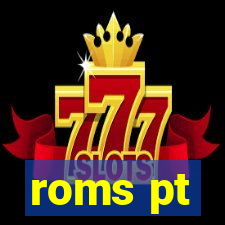 roms pt